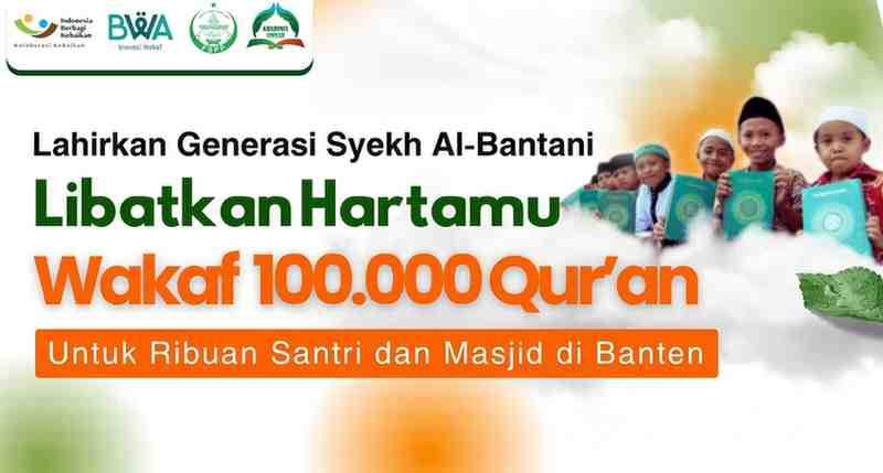 Program Wakaf 100.000 Qur'an Untuk Banten dan Pelosok